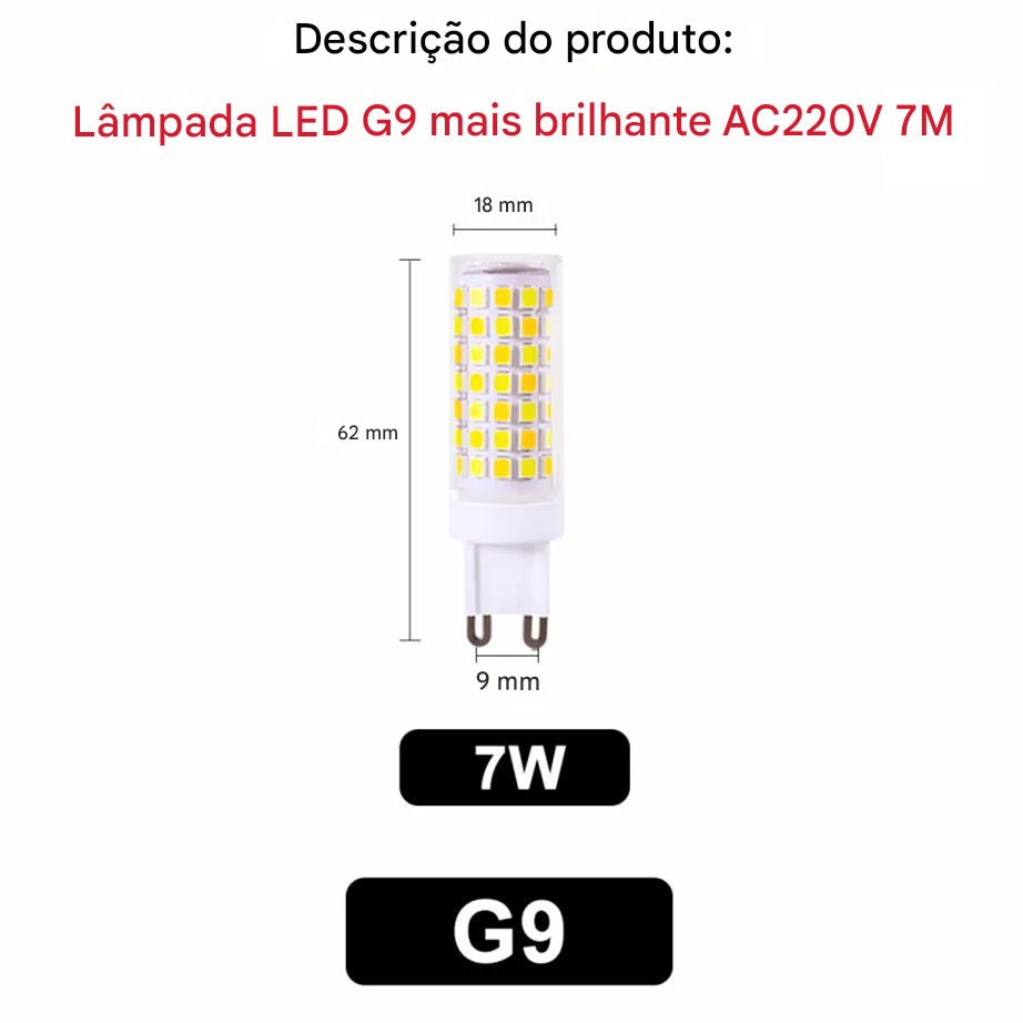 Lâmpada LED G9 Super Brilhante 3W 5W 7W Cerâmica AC220V Luz Quente ou Fria